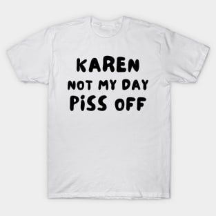 Karen funny T-Shirt